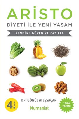 Aristo Diyeti Ile Yeni Yaşam - Gönül Ateşsaçan - 1