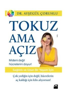 Tokuz Ama Açız! - Ayşegül Çoruhlu - 1